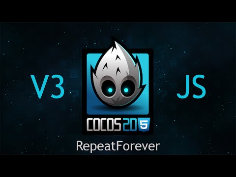 Cocos2d JS v3 Tutorial 16 RepeatForever