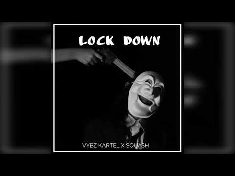 Vybz Kartel X Squash - Lock Down (Audio) 641