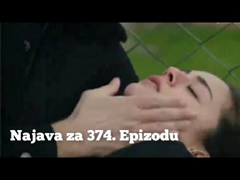 Najava za 374. Epizodu - Emanet 'Fatalna Ljubav'