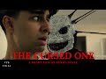 THE CURSED ONE Foundation VANCOUVER FILM SCHOOL