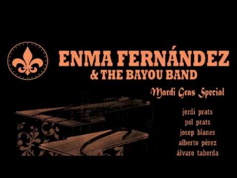 Enma Fernández & The Bayou Band / 
