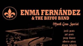 Enma Fernández & The Bayou Band / 