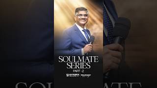 Soulmate Series Part - 2 | Rev. J. Stanley Manickaraj | #agchurchvellore6
