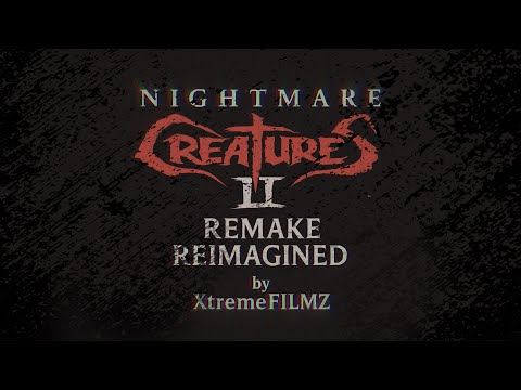Nightmare Creatures II Reborn – 90s Horror Reimagined (4K) | REMAKE - FAN TRAILER