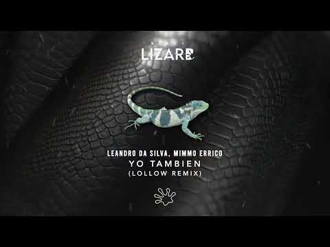 Leandro Da Silva, Mimmo Errico - Yo Tambien (Lollow Remix)