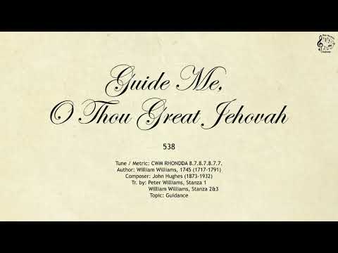 538 Guide Me, O Thou Great Jehovah || SDA Hymnal || The Hymns Channel