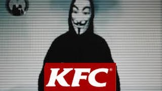 Anonymous  Message To KFC