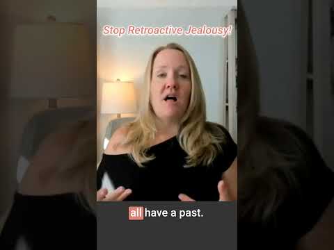 Do You Get Jealous of Your Partner's Past?  Retroactive Jealousy I ROCD