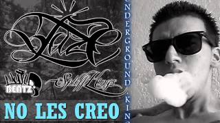 No Les Creo / Blaze One 2014 [ Prod. by Dj Nutt-E ] Vidas Chuekaz