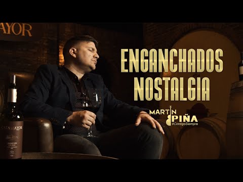 Martín Piña - Enganchados Nostalgia