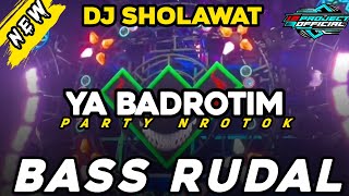 Download lagu DJ PARTY NROTOK - YA BADROTIM - TERBARU BASS RUDAL HOREG mp3 Download lagu DJ PARTY NROTOK - YA BADROTIM - TERBARU BASS RUDAL HOREG mp3