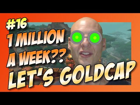 Let's Goldcap [EP016] A Million gold a week? - Recap 9 [WoW-BFA Patch 8.2.5]