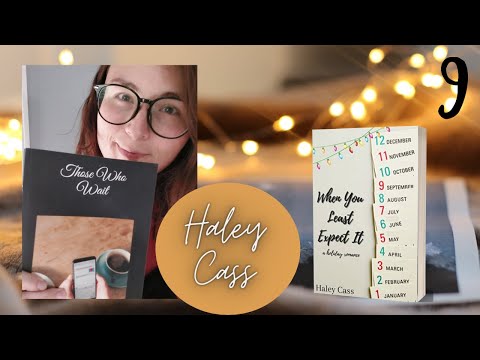Episode 9 - Haley Cass, author | Those Who Wait & When You Least Expect It || Sapphic & LGBT stories