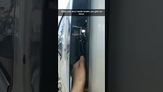 Improvising for a Broken Door Handle on a Truck || ViralHog