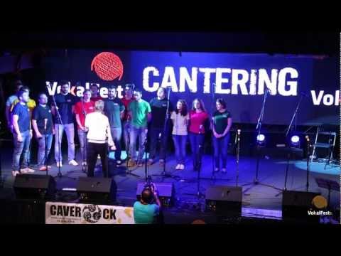 Coro Cantering - La Tatuata Bella - VokalFest 2013