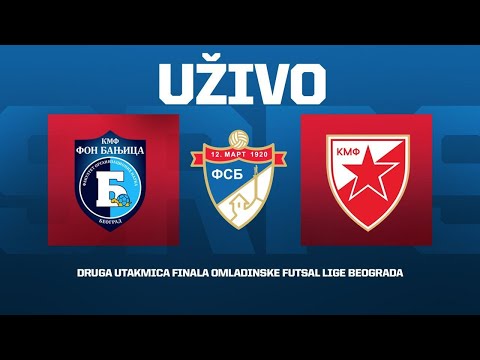 Uživo KMF FON BANJICA – KMF CRVENA ZVEZDA Finale Omladinske lige Beograda