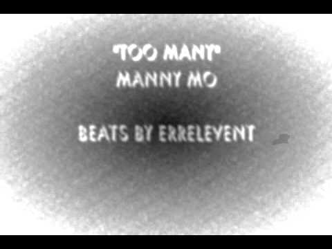 Too Many - Manny Mo - Beats by Errelevent