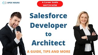 Salesforce Developer to Architect