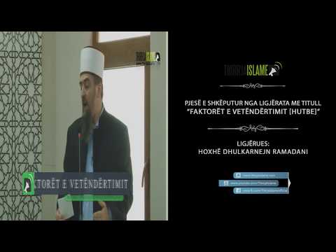 Edukimi i nxënësve me sprovë - Hoxhë Dhulkarnejn Ramadani