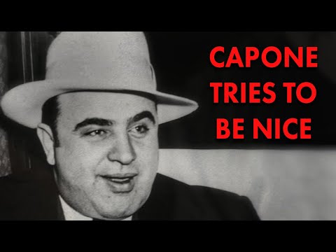 Al Capone Tries To Be Nice | Forgotten History