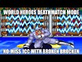 World Heroes Arcade Deathmatch Mode With Brocken