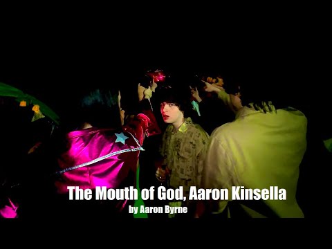 The Mouth of God, Aaron Kinsella