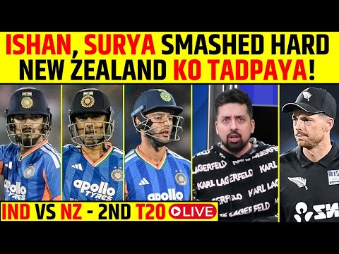 🔴IND VS NZ 2ND T20 LIVE: ISHAN, SURYA SMASHED HARD | NEW ZEALAND KO TADPAYA! | IND AHEAD 2-0