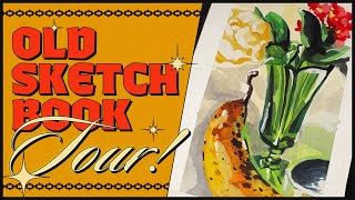 Sketchbook Tour from the Last 10 YEARS