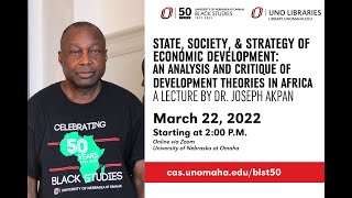 State, Society, and Strategy of Economic Development: Analysis of African Development Theories