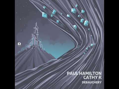 Paul Hamilton, CaThY K _  Muusiiqaa (Original Mix)