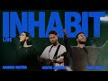 Inhabit 