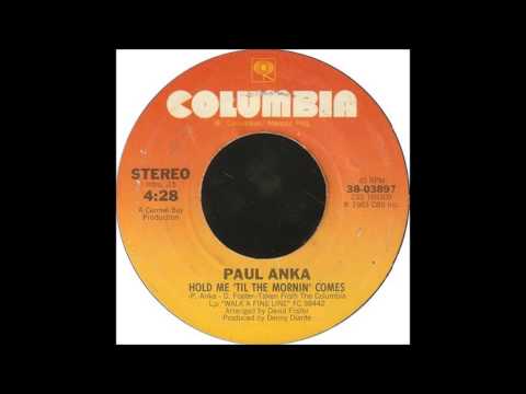 Paul Anka - Hold Me 'Til The Mornin' Comes (original mix)