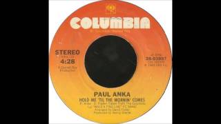 Paul Anka - Hold Me &#39;Til The Mornin&#39; Comes (original mix)