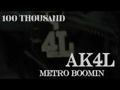 Ak-100 thousand (Prod. Metro Boomin)