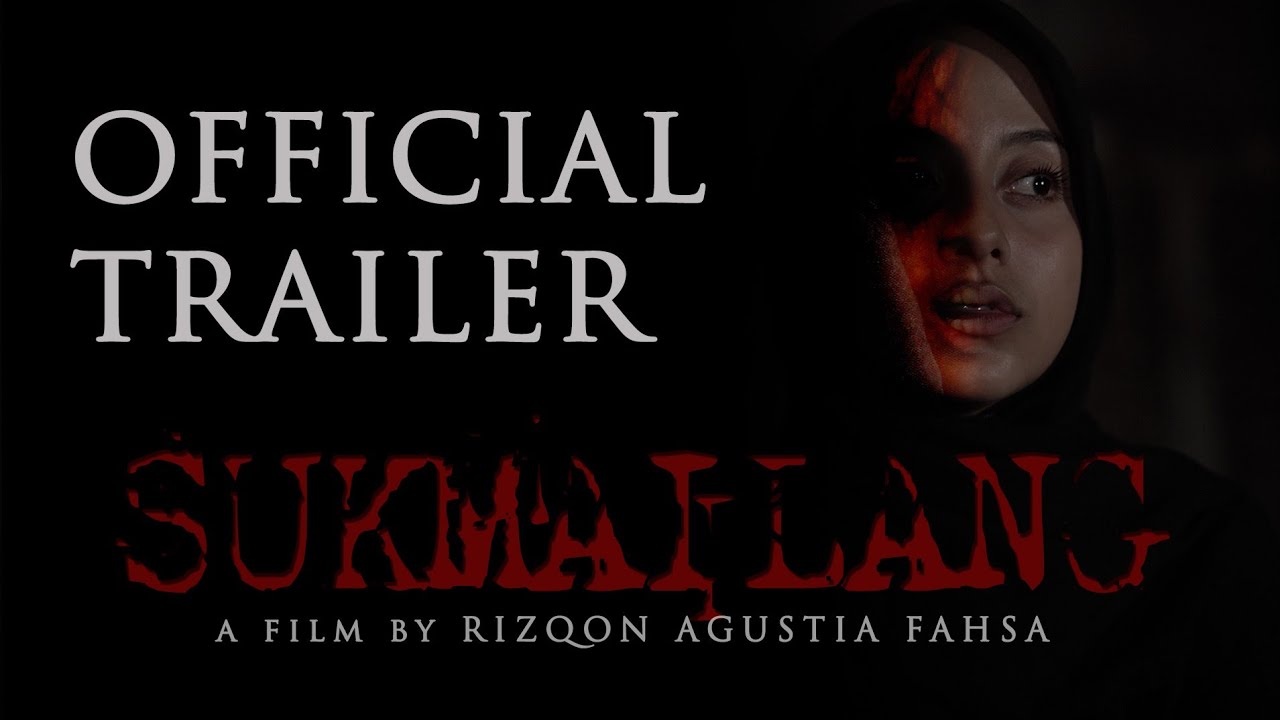 TRAILER FILM SUKMAILANG | SEGERA TAYANG DI BIOSKOP 2022
