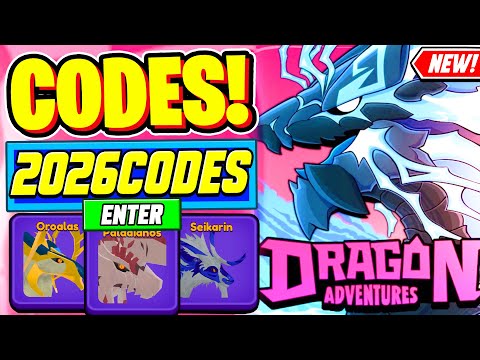 ⚠️New⚠️ ALL WORKING CODES For Dragon Adventures 2026 - Roblox Dragon Adventures Codes 2026