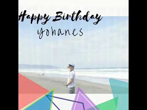 Happy Bday Yohanes 😍