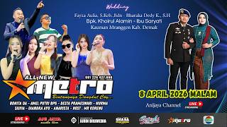 Download lagu 🔴LIVE ALL NEW METRO | WEDDING AULIA & DEDY | ANIJAYA AUDIO LIVE | MRANGGEN 8 APRIL 2026 mp3