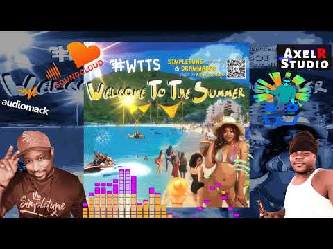 #WTTS Welcome To The Summer - Simpletune WeFACELife & DrammaBoi (prod & eng by AXLER) picture video