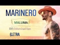 Maluma - Marinero (LETRA Official ) ᴴᴰ✓ Maluma - Marinero (LETRA Official ) ᴴᴰ✓