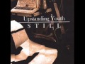 Upstanding Youth - Moments and Memories