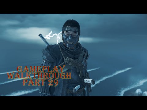 GHOST OF TSUSHIMA Full Gameplay Walkthrough Part 29 -  A GATHERING STORM [PS4 PRO ] - 1080p HD