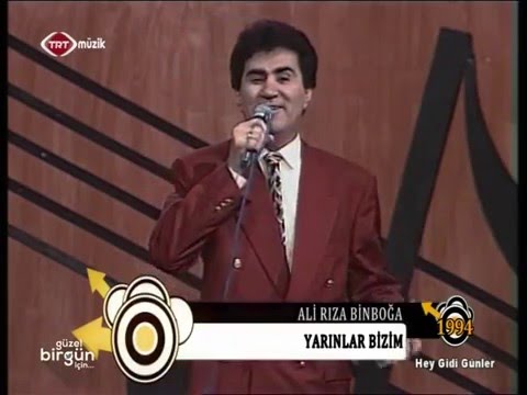 Ali Rıza Binboğa - Yarınlar Bizim