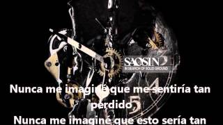 saosin  nothing is what it&#39;s seems  sub español