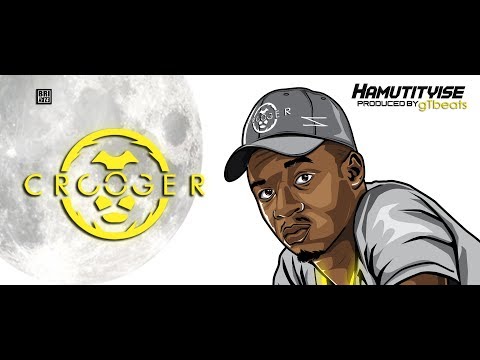 Crooger - Hamutityise (Lyric Video)