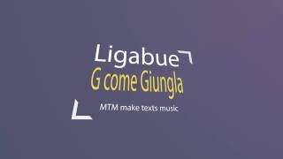 Ligabue - G come Giungla (Lyrics)