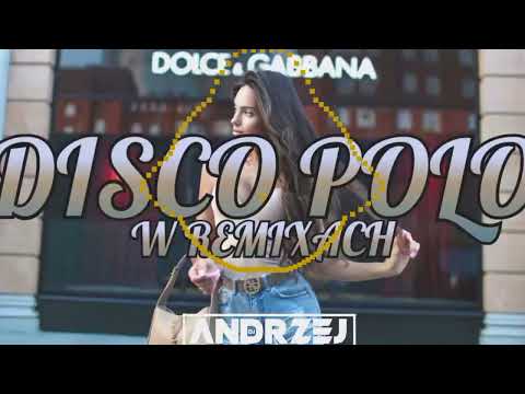❤️ DISCO POLO W REMIXACH ❤️ 2023 💪 SKŁADANKA ✈️ DISCO POLO💪