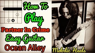 How To Play Partner In Crime Easy Guitar Lesson Ocean Alley - Tutorial Para Guitarra