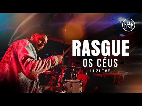 Rasgue Os Céus - Luzlive