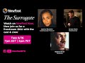 THE SURROGATE Livestream Q&A